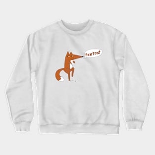 foxtrot Crewneck Sweatshirt